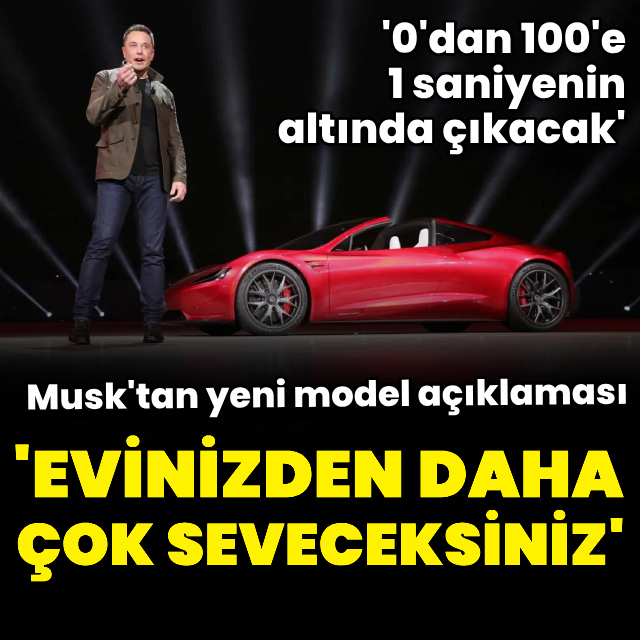 Musk'tan yeni otomobili için iddialı hedef