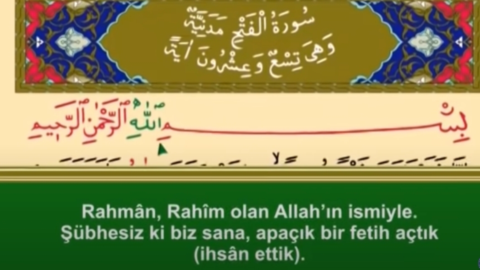 Fetih Suresi Okunuşu Ve Türkçe Anlamı