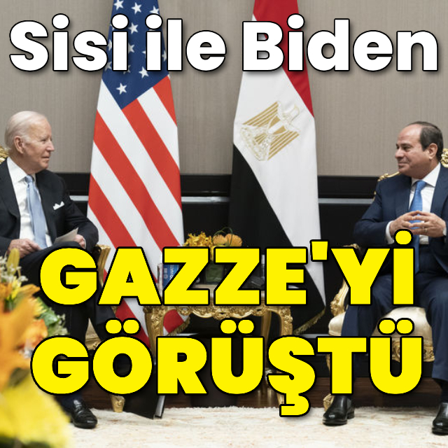 Sisi ile Biden "Gazze'de ateşkes çabalarını" görüştü