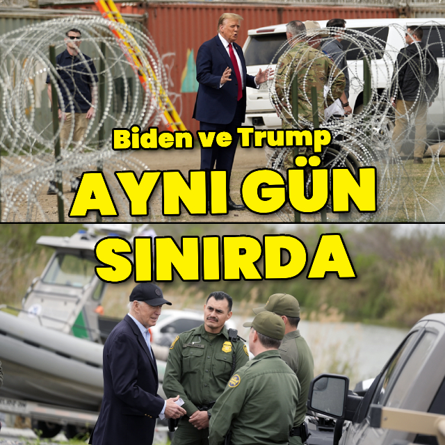 Biden ve Trump aynı gün sınırda