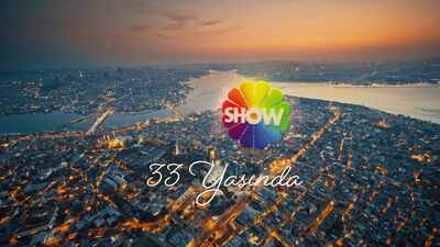 SHOW TV 33 yaşında