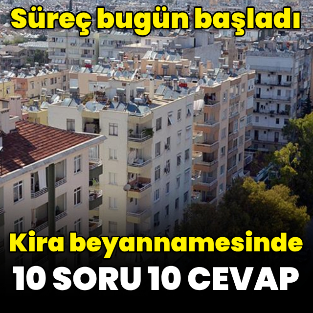 10 soruda kira beyannamesi