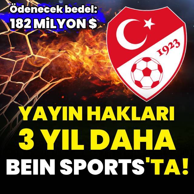 Yayın hakları 3 yıl daha beIN'de!