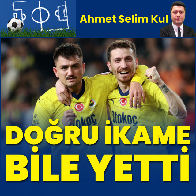 "Doğru ikame bile yetti"