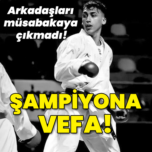 Arkadaşları müsabakaya çıkmadı! Şampiyona vefa!