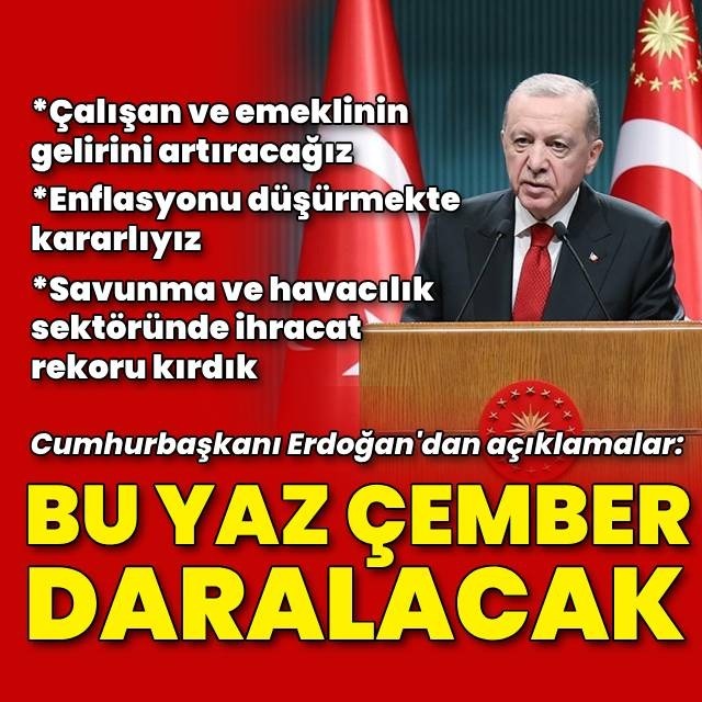 Cumhurbaşkanı Erdoğan'dan açıklamalar