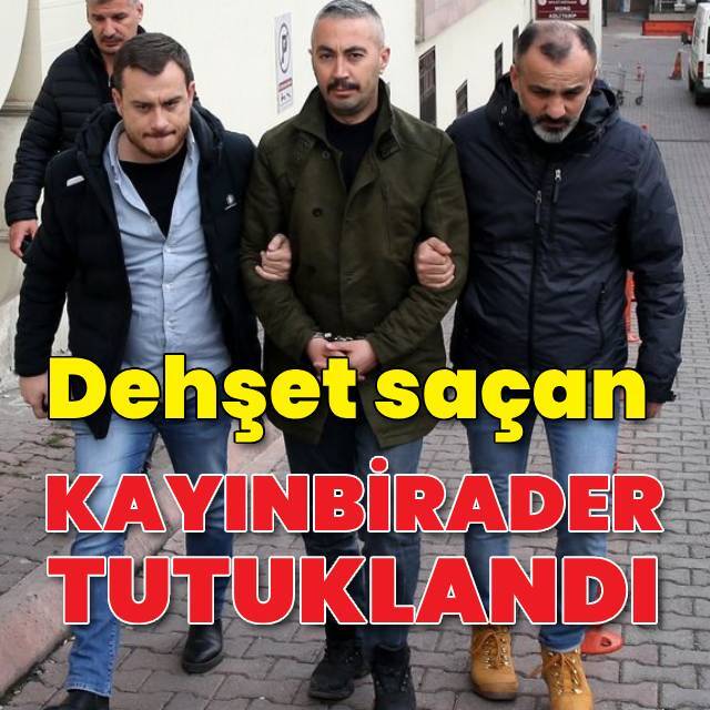 Eniştesini öldüren zanlı tutuklandı