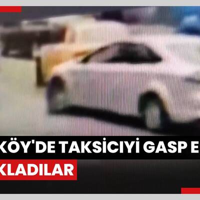 Kadıköy'de taksiciyi gasp edip bıçakladılar