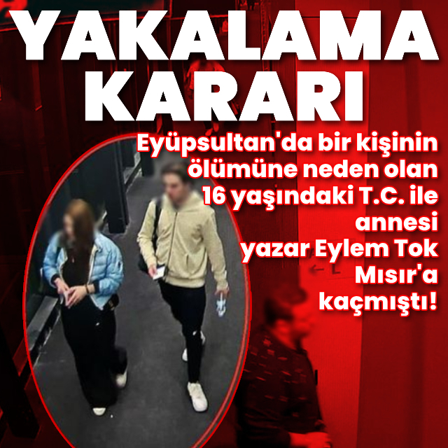 Mısır'a kaçmışlardı! Yakalama kararı