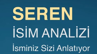 Seren isminin anlamı nedir?