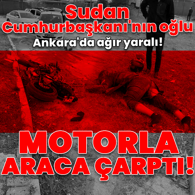 Sudan Cumhurbaşkanının oğlu kaza yaptı