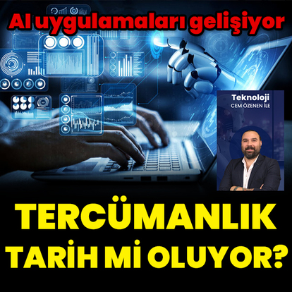 Çevirmenlik tarih mi oluyor?
