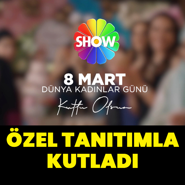 8 Mart Dünya Kadınlar Günü'nüz kutlu olsun