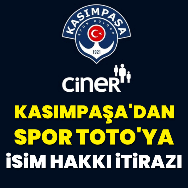 Kasımpaşa'dan Spor Toto'ya isim hakkı itirazı