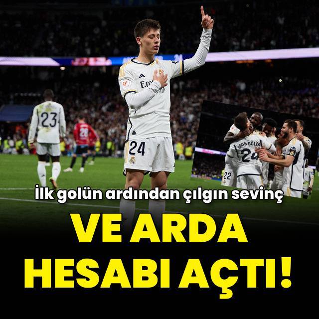 Arda Güler'den ilk gol!