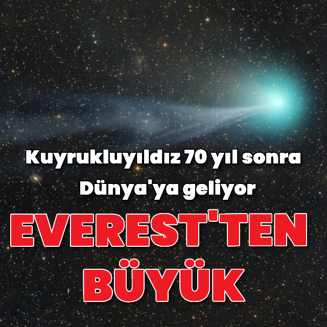 70 yılın ardından geliyor: "Yakında çıplak gözle görülebilir"