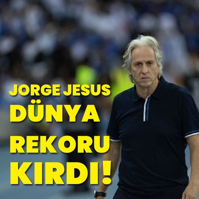 Jorge Jesus dünya rekoru kırdı!