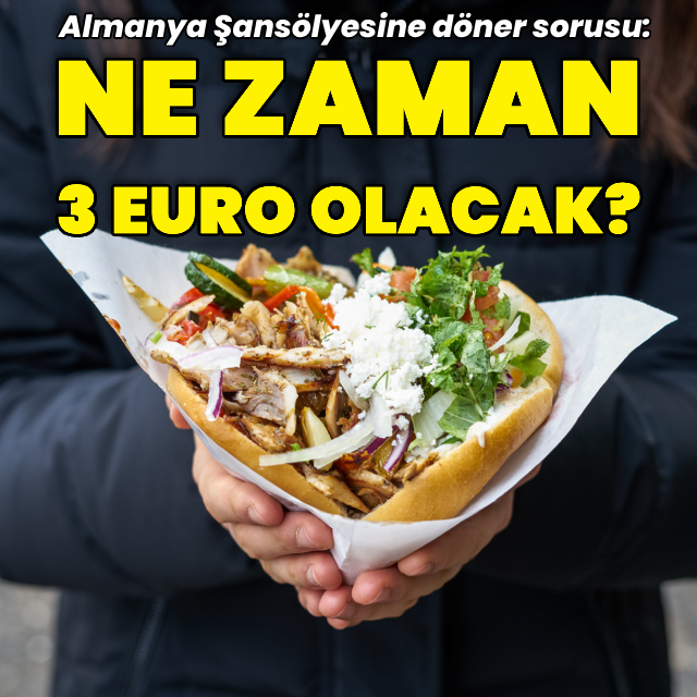 Alman Şansölyesine döner sorusu: Ne zaman 3 euro olacak?
