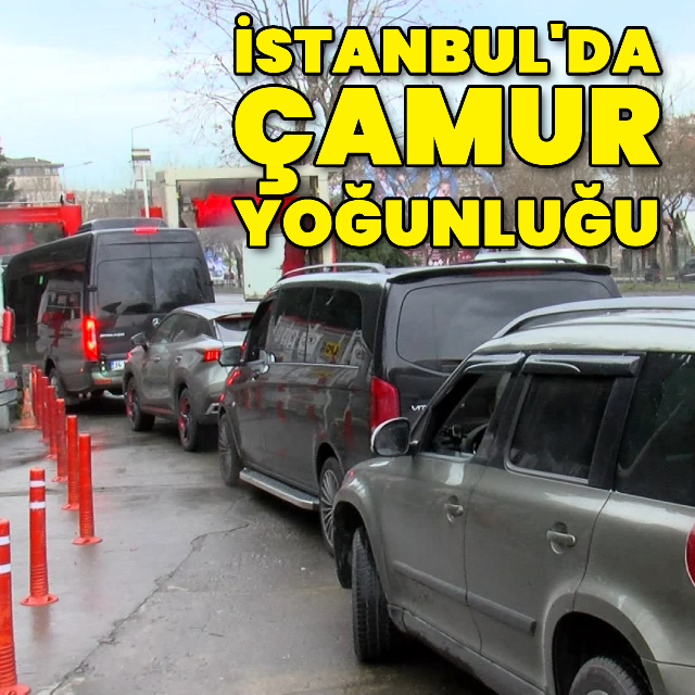İstanbul'da çamur yoğunluğu