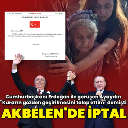 Akbelen'deki kamulaştırma kararı iptal edildi