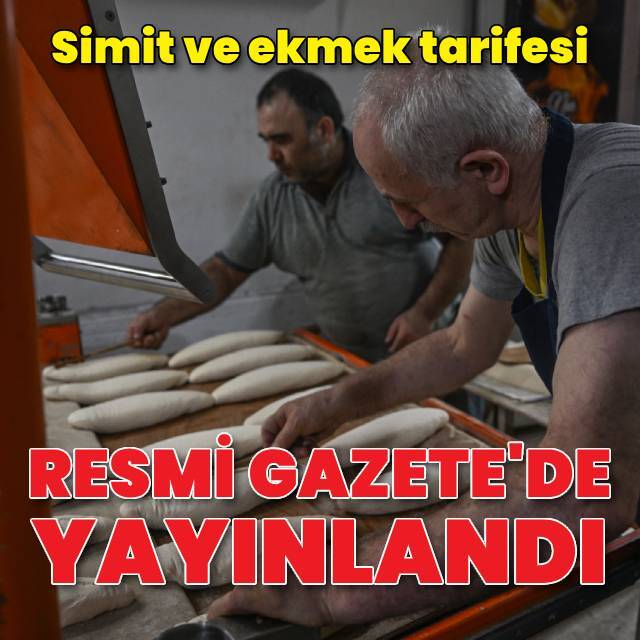 Simit ve ekmek tarifesi düzenlemesi Resmi Gazete'de