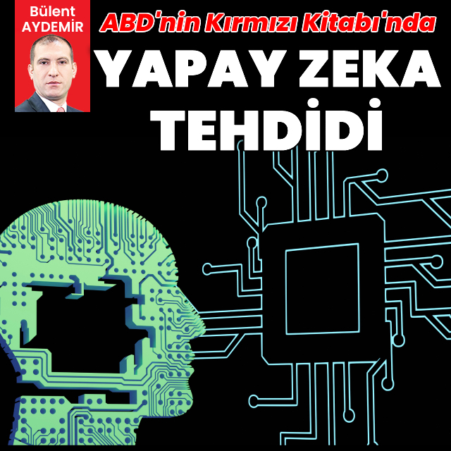 Yapay Zekâ ABD'nin de Kırmızı Kitabı'na tehdit olarak girdi