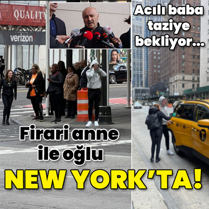 Acılı baba taziye bekliyor... Eylem Tok ve oğlu New York'ta!