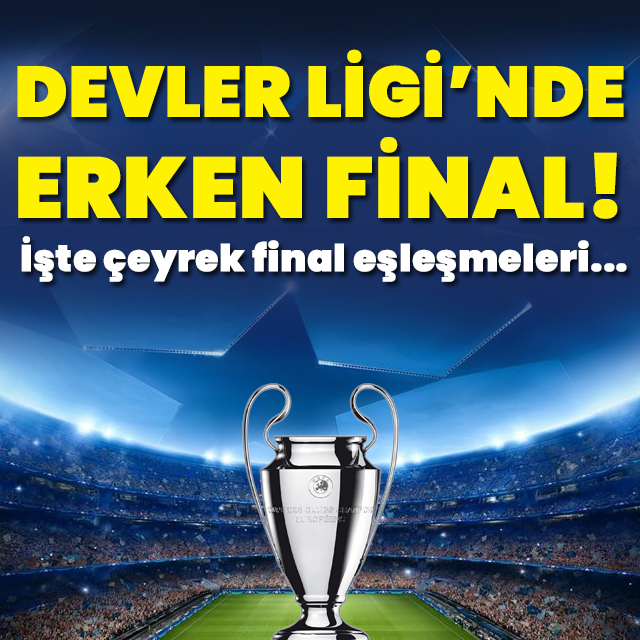 Şampiyonlar Ligi'nde kura çekildi