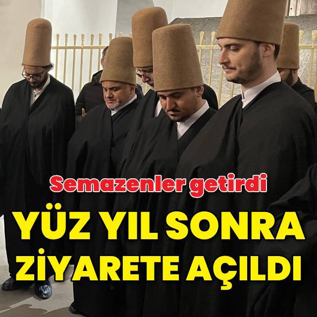 Sakal-ı Şerif 100 yıl sonra ziyarete açıldı