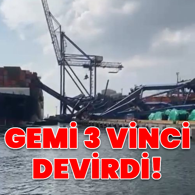 Kocaeli'de geminin çarptığı vinçler devrildi!