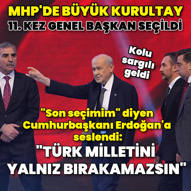 MHP'de büyük kurultay