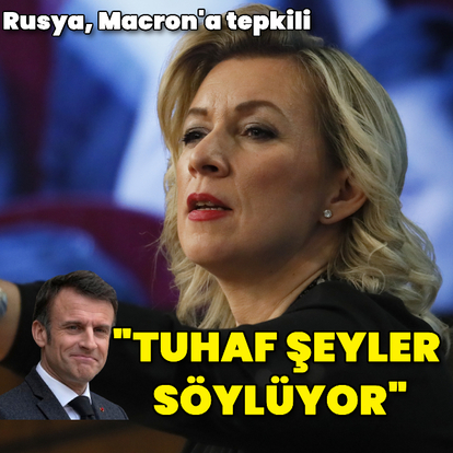 Rusya: Macron, Ukrayna konusunda "tuhaf şeyler" söylüyor