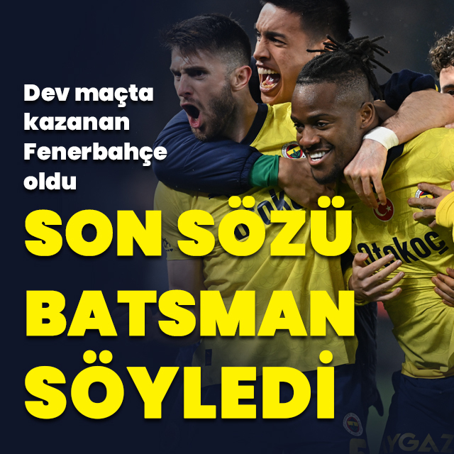 Fener son nefeste!