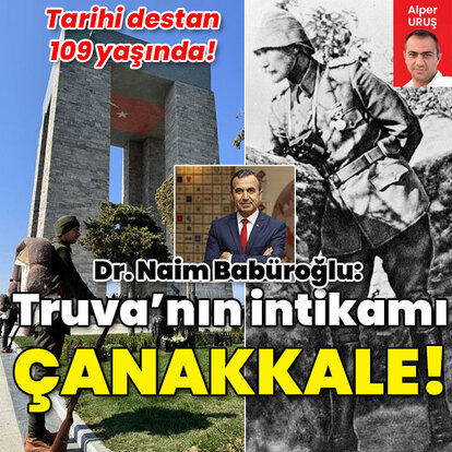 Çanakkale Zaferi 109 yaşında! "Albay Mustafa Kemal Çanakkale'de Truva'nın intikamını alır!"