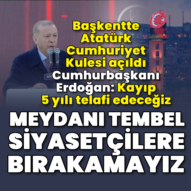 Cumhurbaşkanı Erdoğan'dan açıklamalar