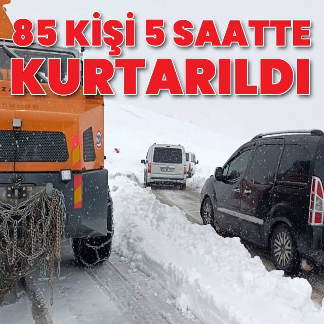 85 kişi, 5 saatlik çalışmanın ardından kurtarıldı