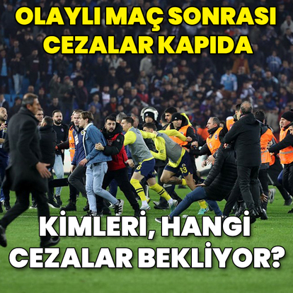 Olaylı Trabzonspor-Fenerbahçe maçı: Kulüp ve oyuncuları ne bekliyor?