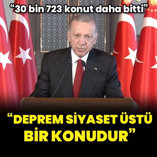 "Deprem siyaset üstüdür"