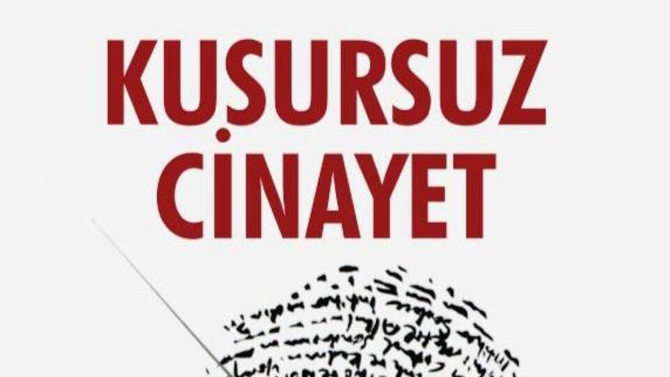 "Kusursuz Cinayet" kitabı yayınlandı