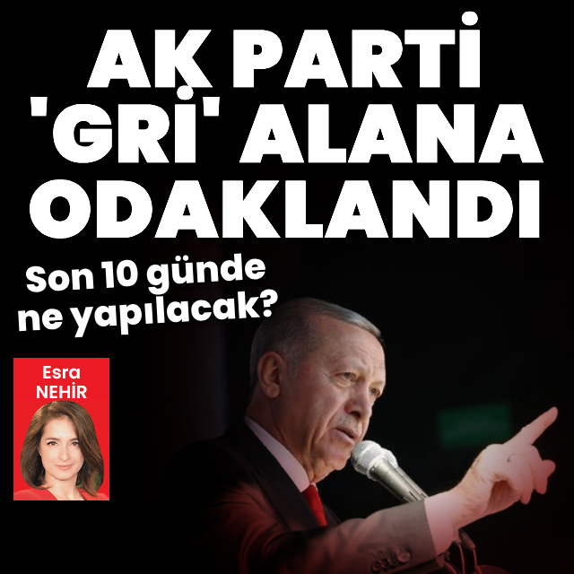 AK Parti 'gri seçmen'i ikna edecek