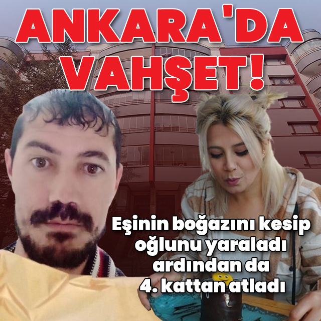 Eşini öldürüp, oğlunu yaraladıktan sonra 4. kattan atladı