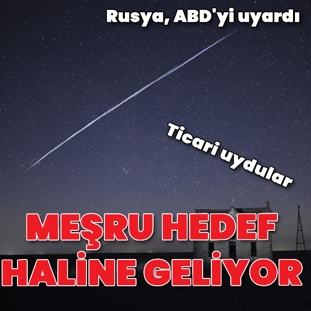 Rusya'dan ABD'ye uyarı: Ticari uydular meşru hedef haline geliyor