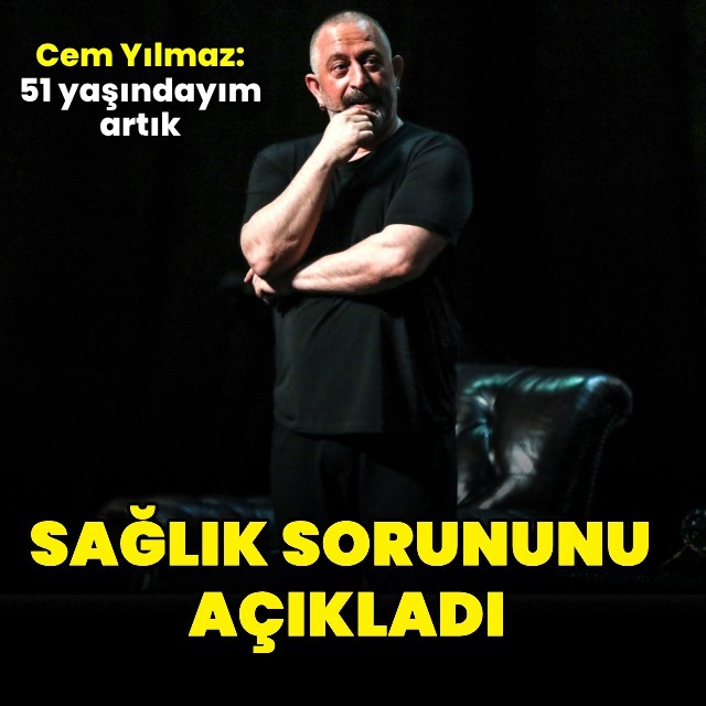 Cem Yılmaz sağlık sorununu açıkladı