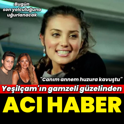 Yeşilçam'ın gamzeli güzeli hayatını kaybetti