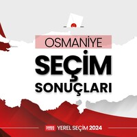 Osmaniye Belediye Başkanı belli oldu