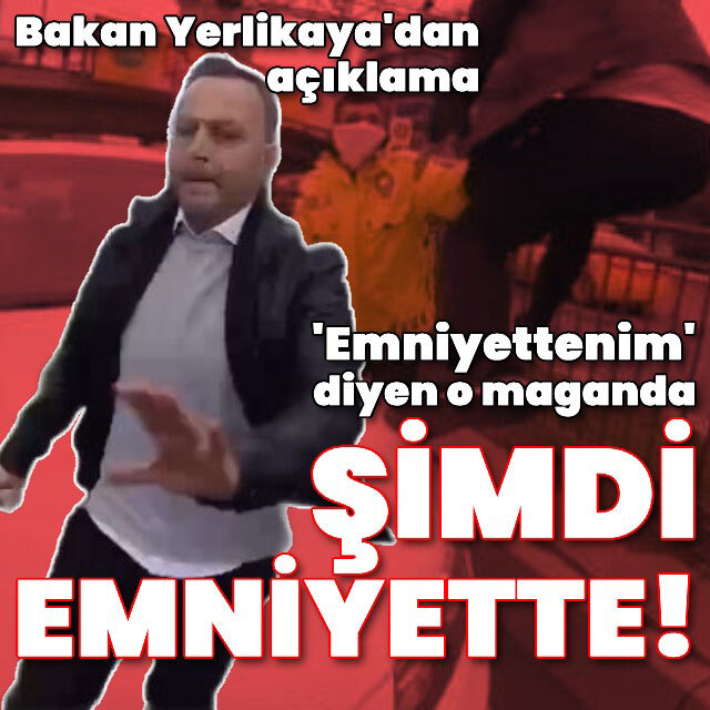 Bakan Yerlikaya'dan o magandayla ilgili açıklama: Gereği yapıldı!