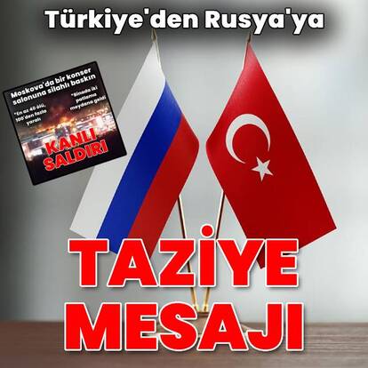 Türkiye'den Rusya'ya taziye mesajı