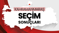 Kahramanmaraş seçim sonuçları açıklandı!