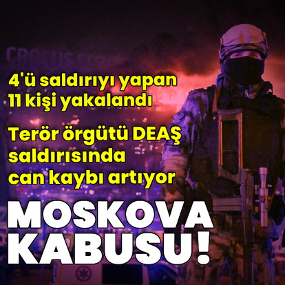 Moskova'da terör saldırısı!