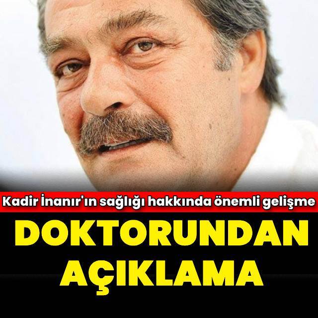 Kadir İnanır'dan sevindiren haber